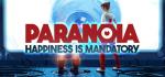 Paranoia: Happiness is Mandatory Box Art Front